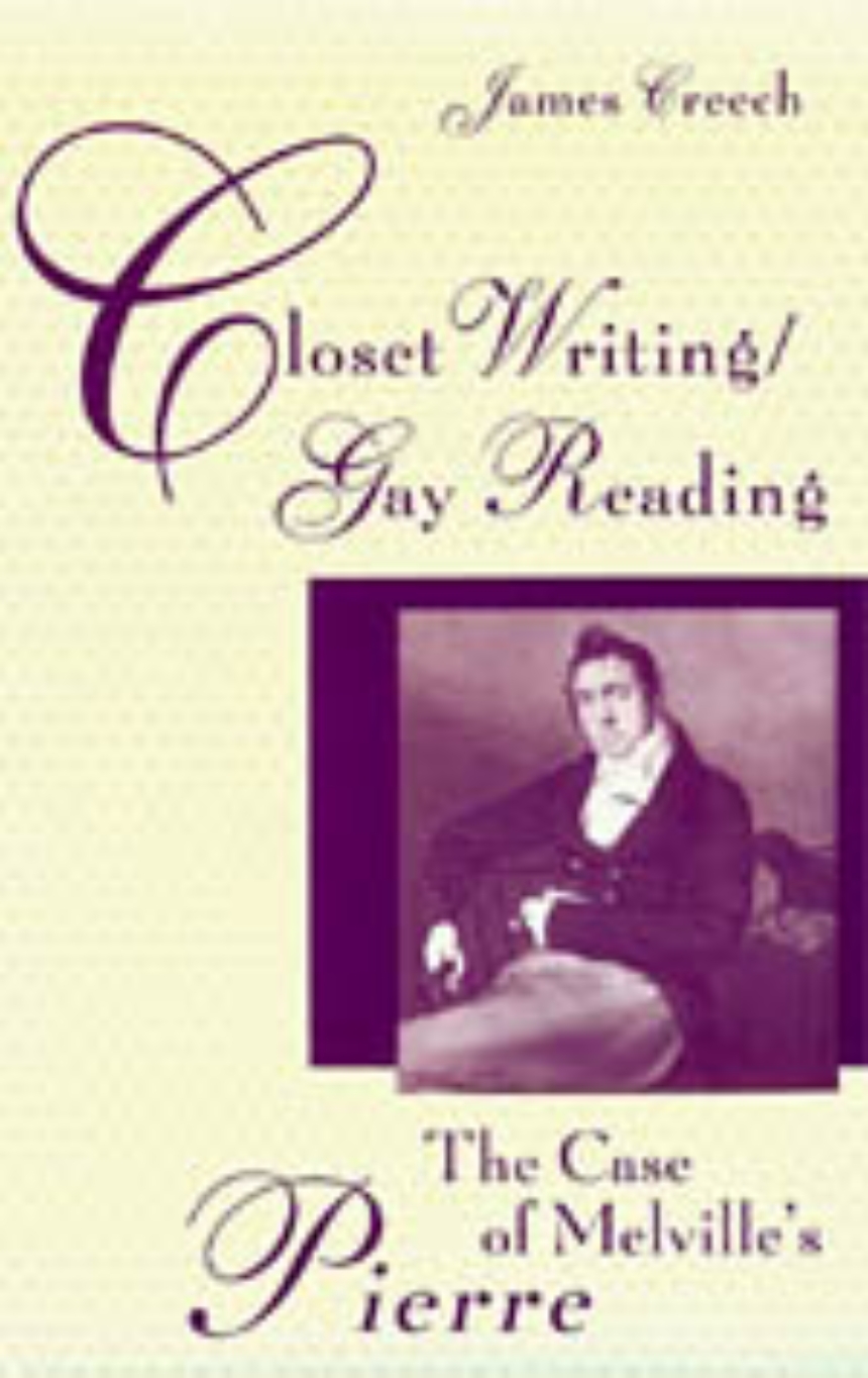 Closet Writing/Gay Reading