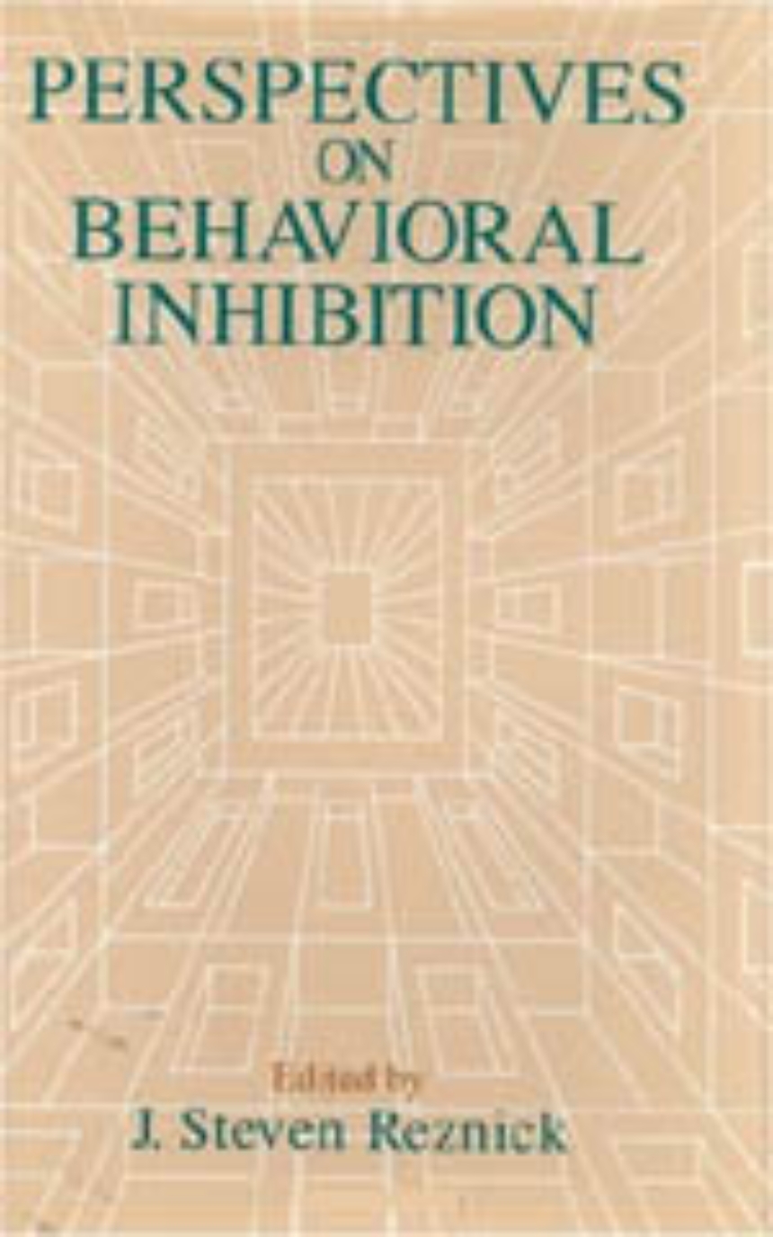 Perspectives on Behavioral Inhibition