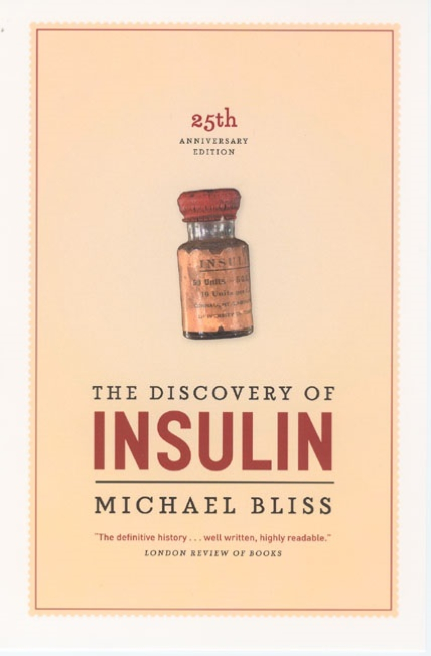 The Discovery of Insulin