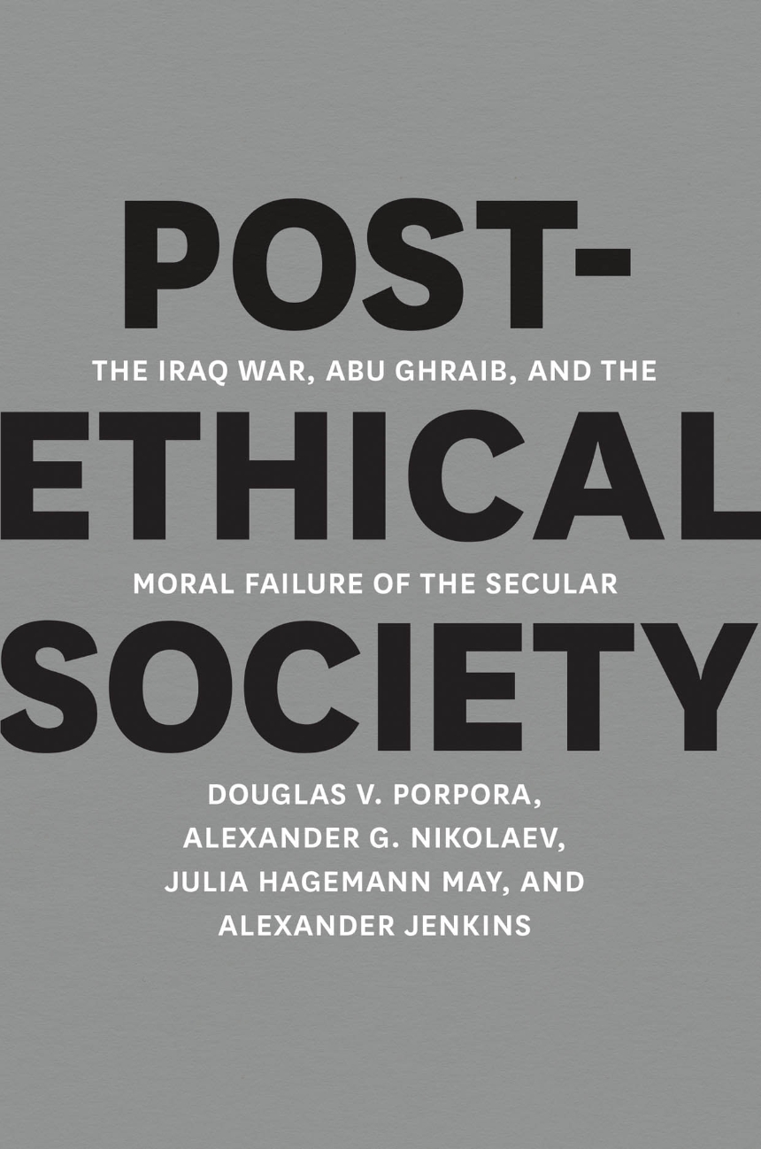 Post-Ethical Society
