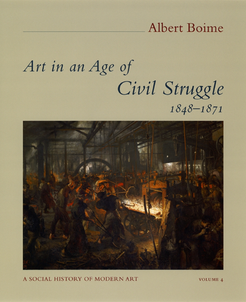 Art in an Age of Civil Struggle, 1848-1871