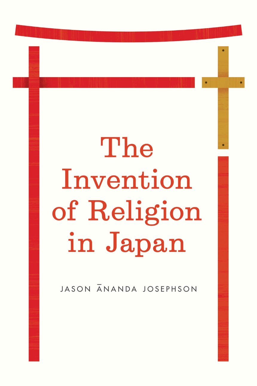 The Invention of Religion in Japan