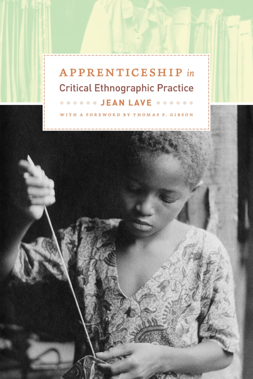 Apprenticeship in Critical Ethnographic Practice