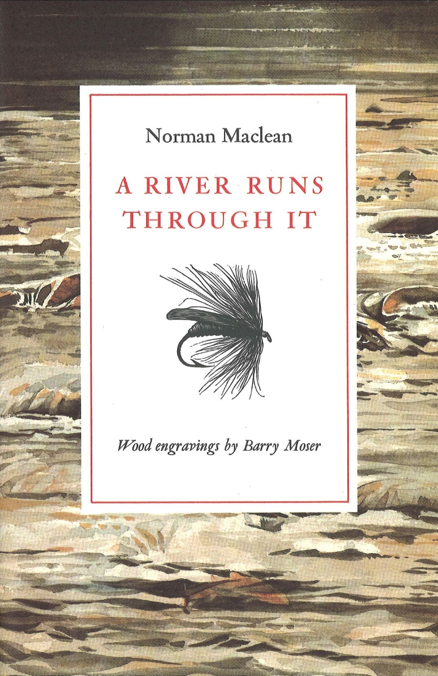 A River Runs through It