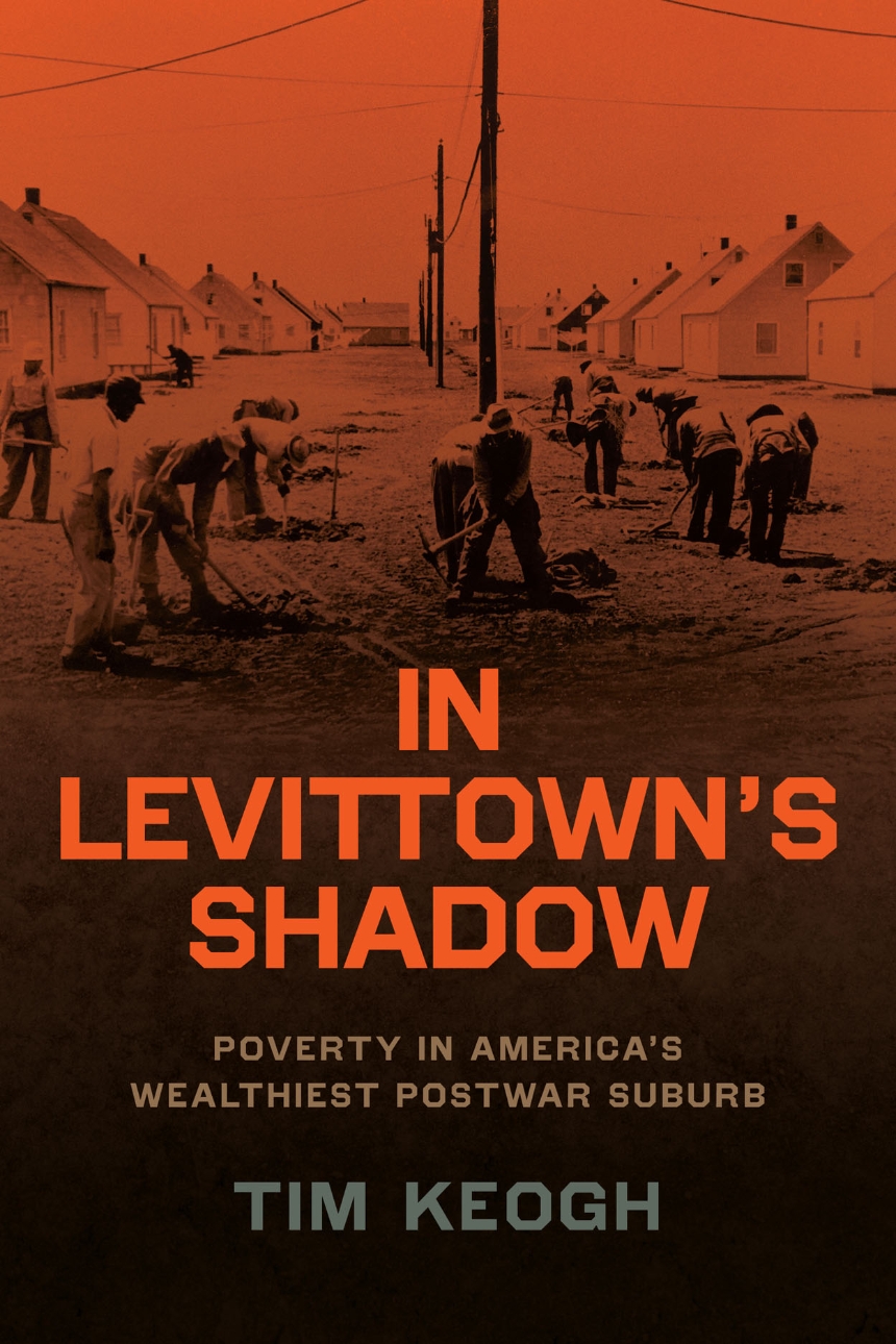 In Levittown’s Shadow