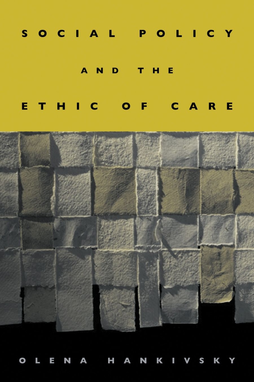 Social Policy and the Ethic of Care