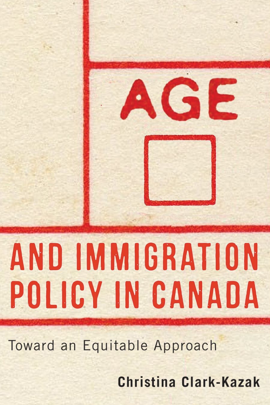 Age and Immigration Policy in Canada