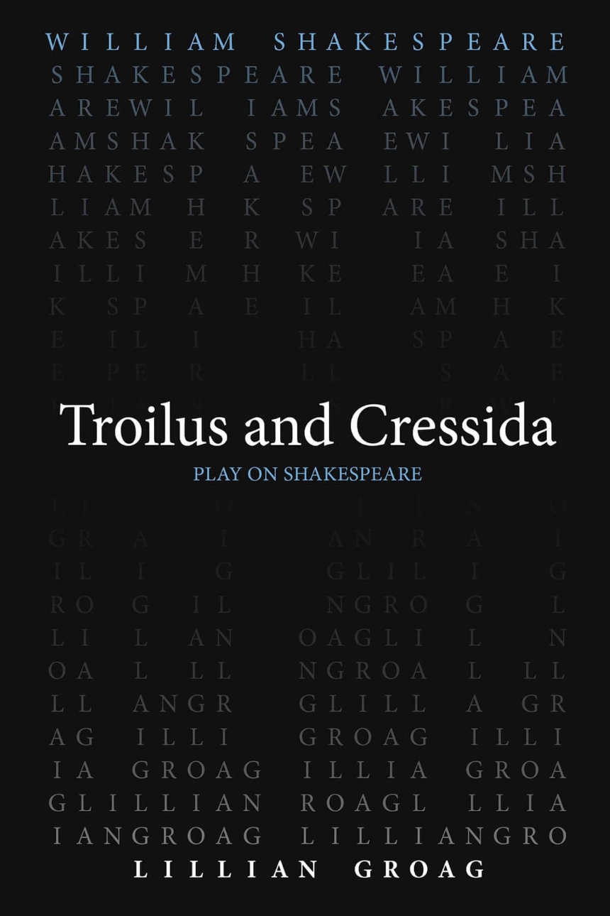 Troilus and Cressida