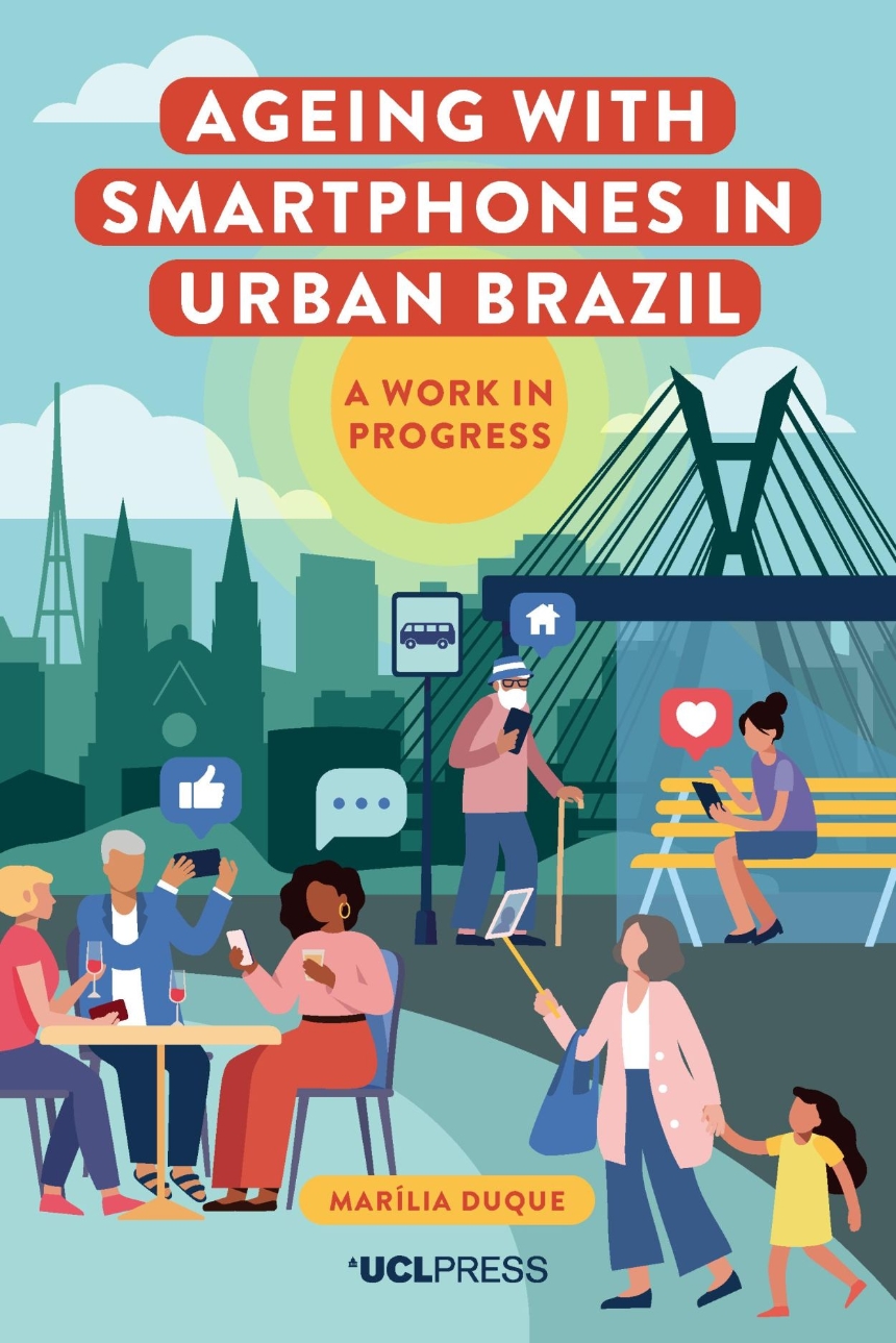 Ageing with Smartphones in Urban Brazil