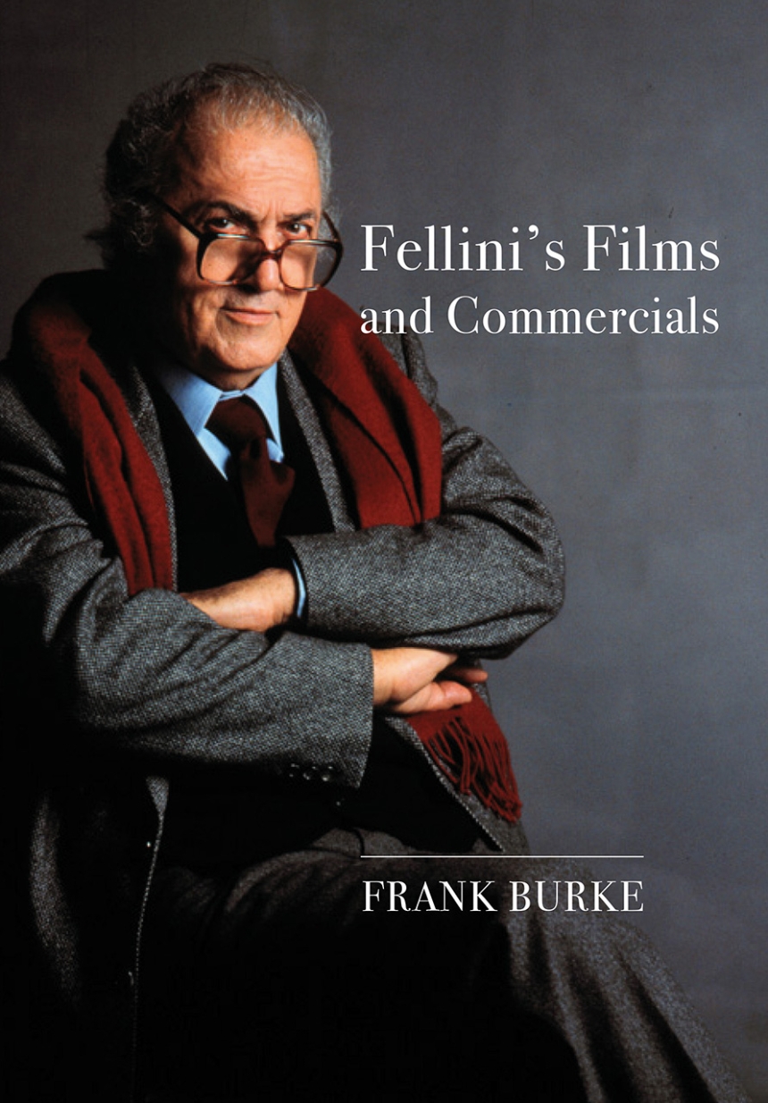 Fellini’s Films and Commercials