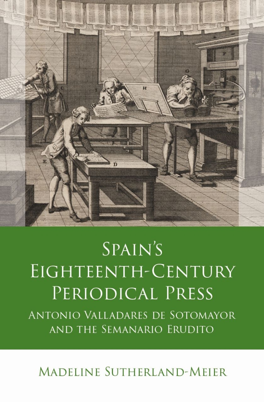 Spain’s Eighteenth-Century Periodical Press