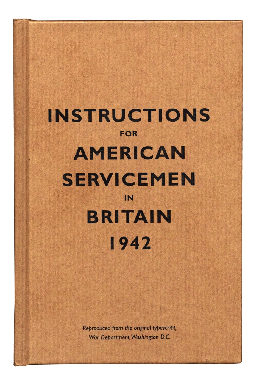 Instructions for American Servicemen in Britain, 1942