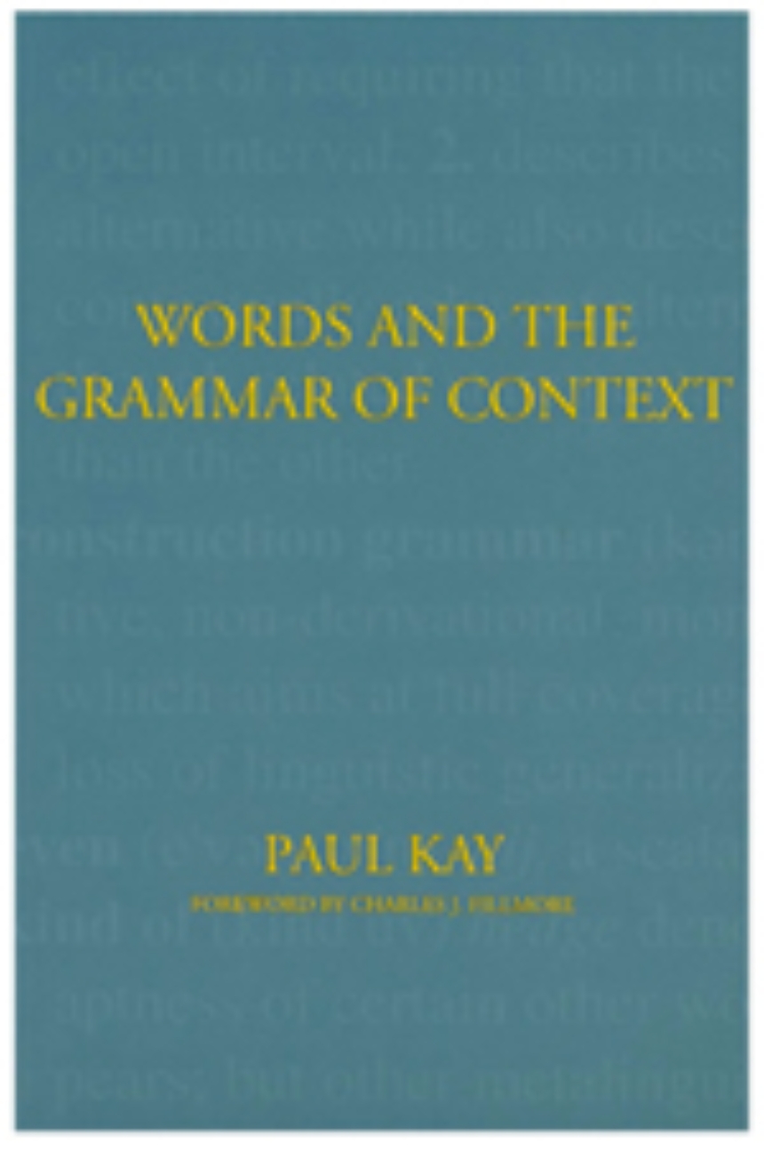 Words and the Grammar of Context