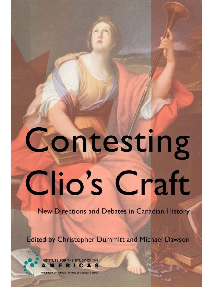Contesting Clio’s Craft