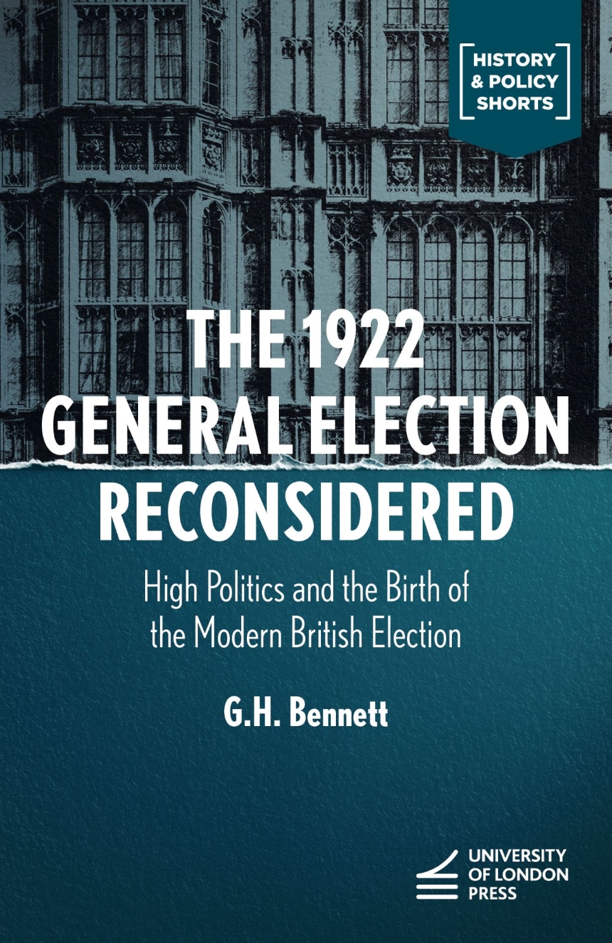 The 1922 General Election Reconsidered