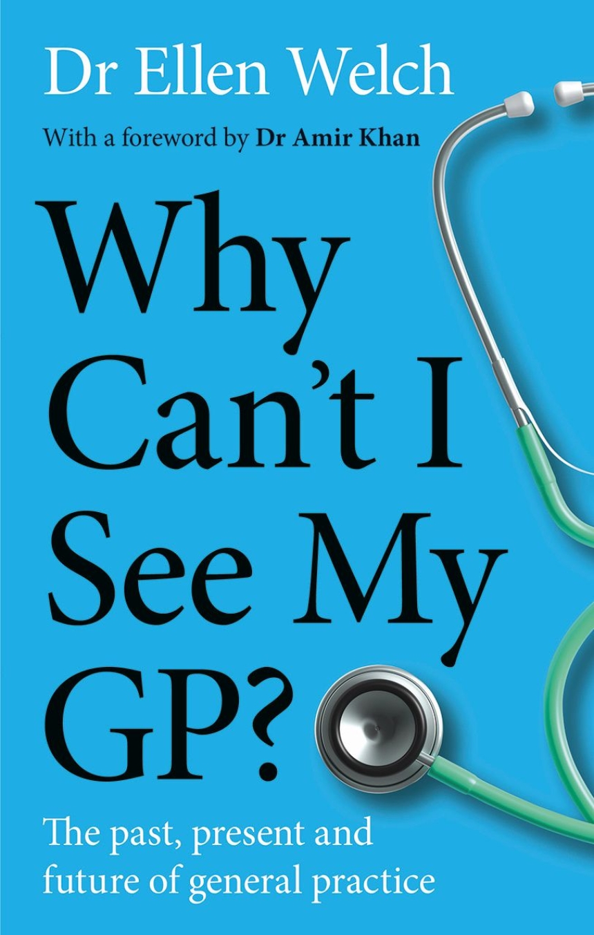Why Can’t I See My GP?