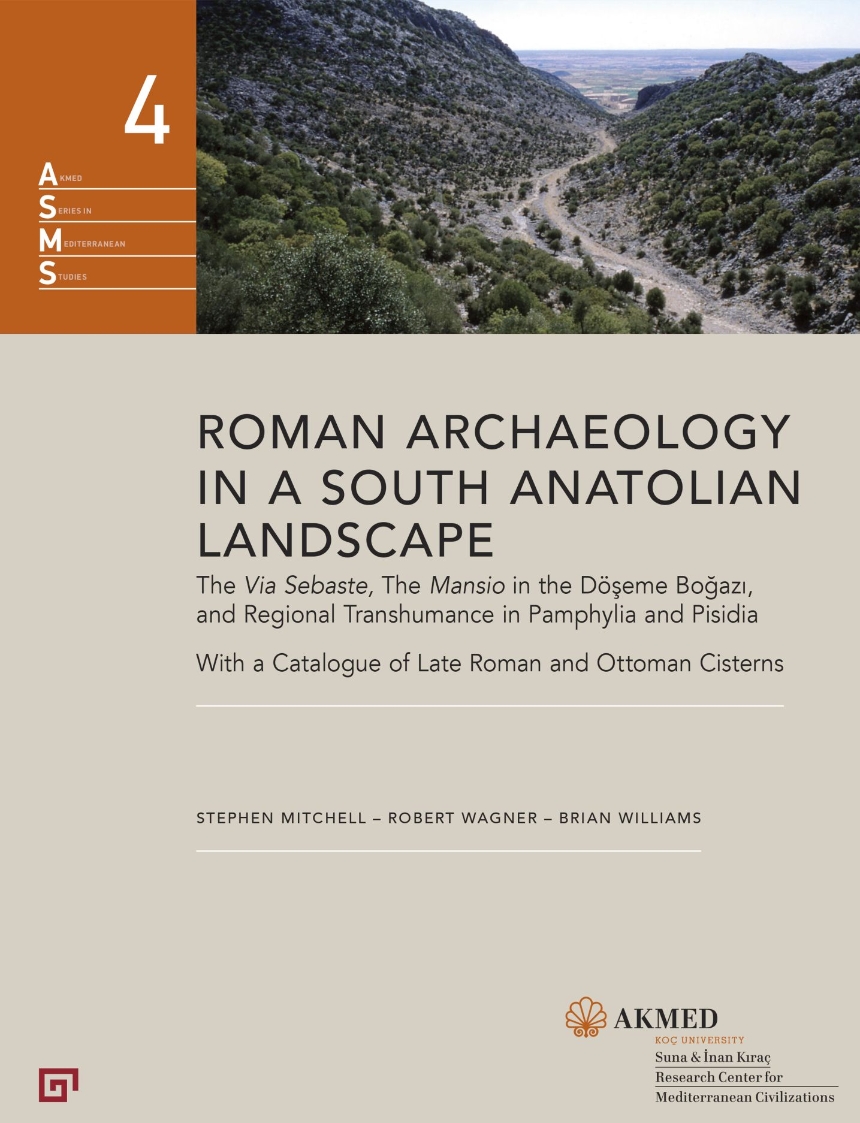 Roman Archaeology in a South Anatolian Landscape