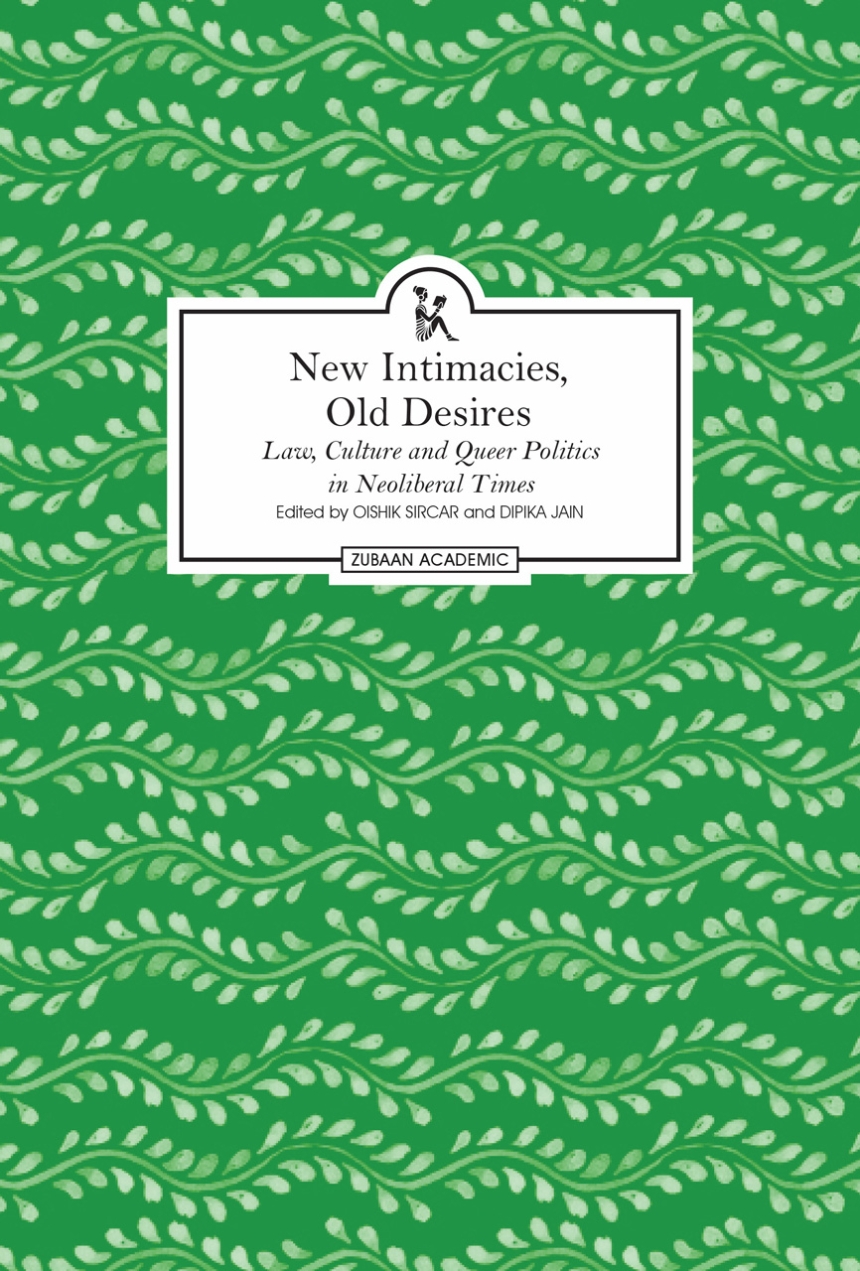 New Intimacies, Old Desires