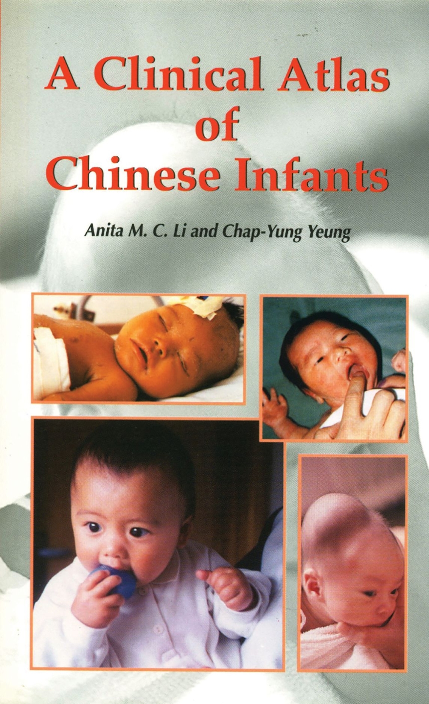 A Clinical Atlas of Chinese Infants