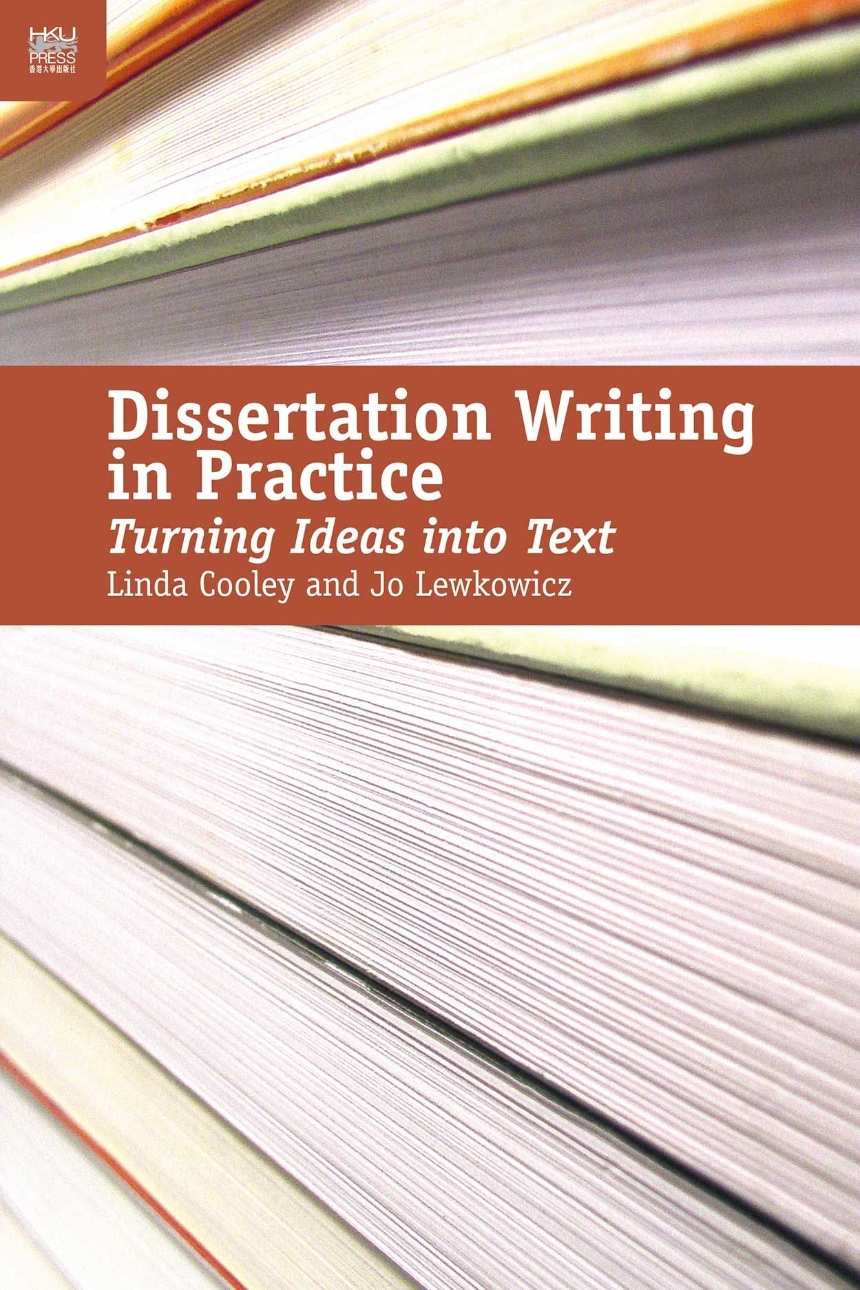 Dissertation Writing in Practice