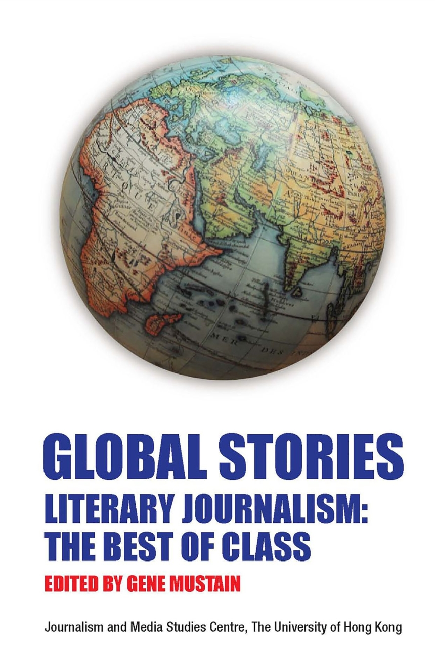 Global Stories—Literary Journalism