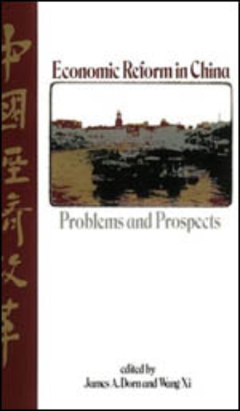 Economic Reform in China: Problems and Prospects