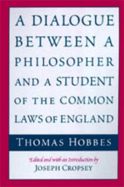 A Dialogue between a Philosopher and a Student of the Common Laws of England