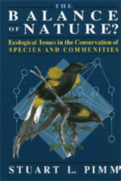 The Balance of Nature?: Ecological Issues in the Conservation of Species and Communities