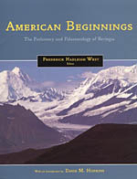 American Beginnings: The Prehistory and Palaeoecology of Beringia
