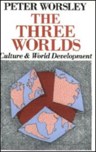 The Three Worlds: Culture and World Development