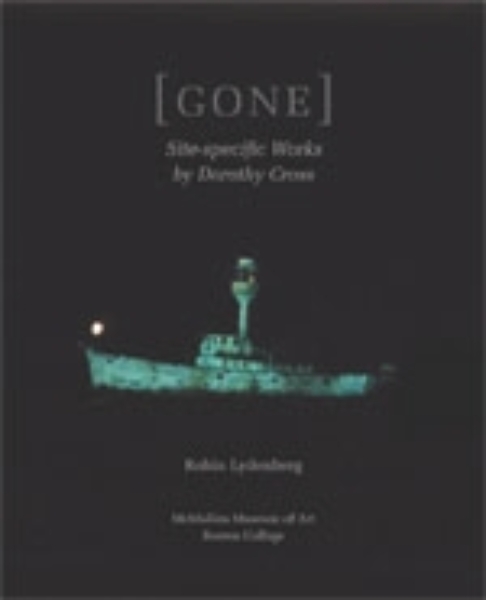 GONE: Site-Specific Works by Dorothy Cross
