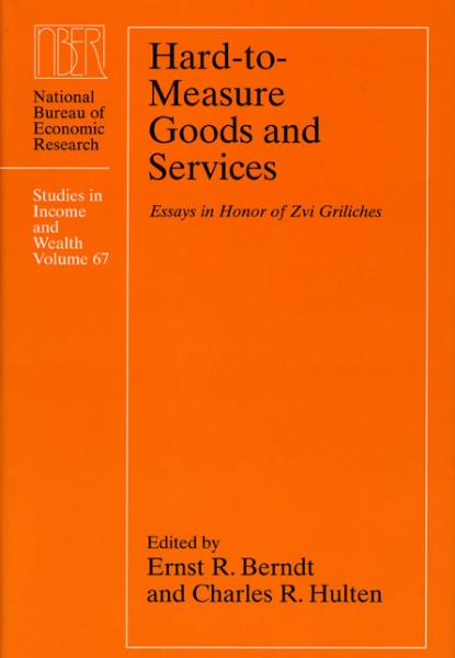 Hard-to-Measure Goods and Services: Essays in Honor of Zvi Griliches
