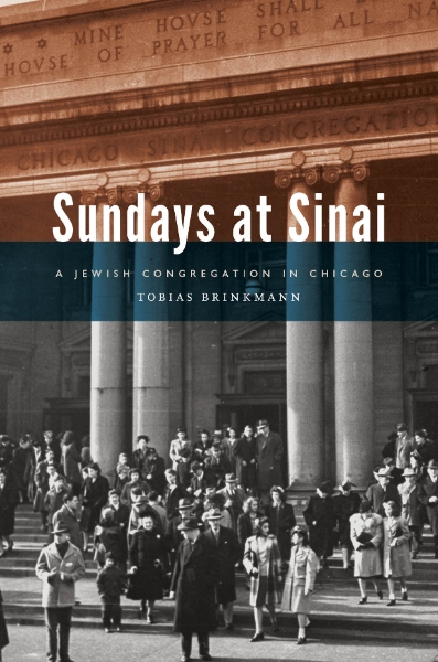 Sundays at Sinai: A Jewish Congregation in Chicago