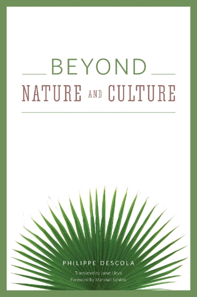 Beyond Nature and Culture