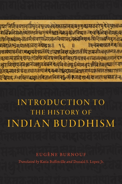 Introduction to the History of Indian Buddhism