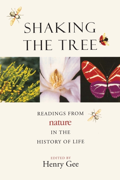 Shaking the Tree: Readings from Nature in the History of Life