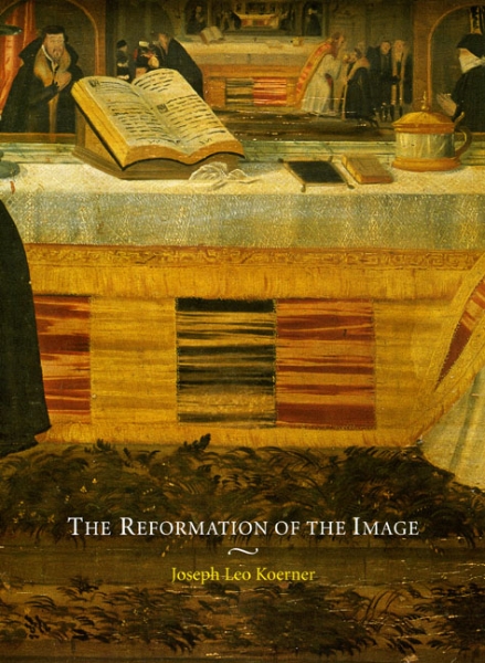 The Reformation of the Image