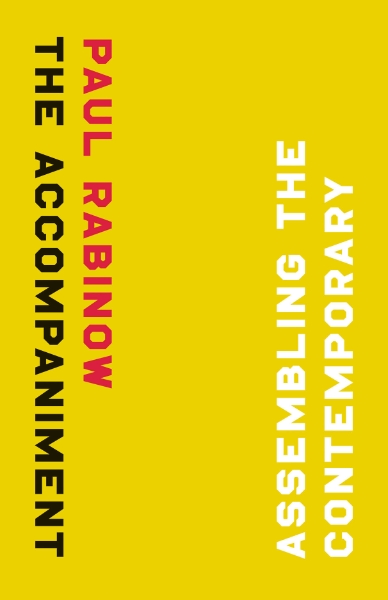 The Accompaniment: Assembling the Contemporary