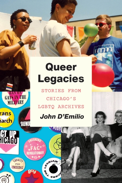 Queer Legacies: Stories from Chicago’s LGBTQ Archives