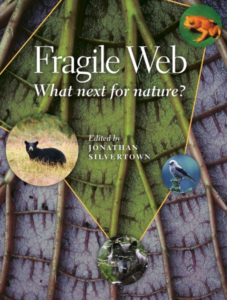 Fragile Web: What Next for Nature?