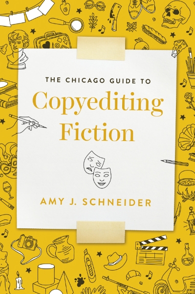 The Chicago Guide to Copyediting Fiction