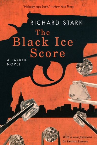 The Black Ice Score: A Parker Novel