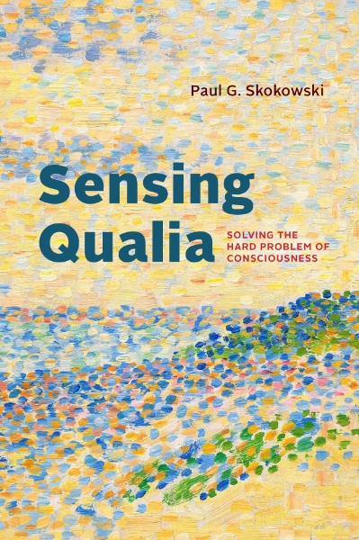 Sensing Qualia: Solving the Hard Problem of Consciousness