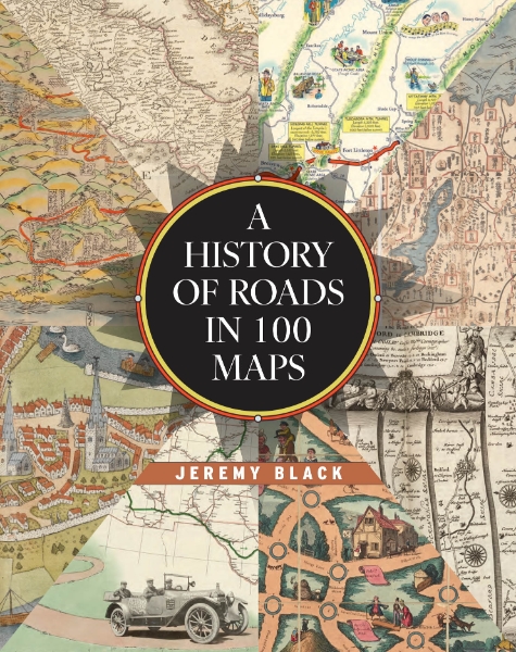 A History of Roads in 100 Maps
