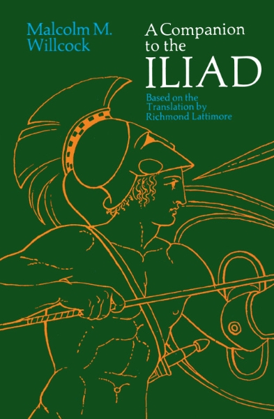 A Companion to The Iliad of Homer