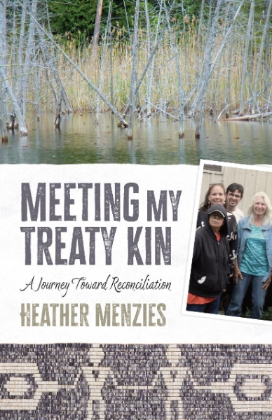 Meeting My Treaty Kin: A Journey toward Reconciliation