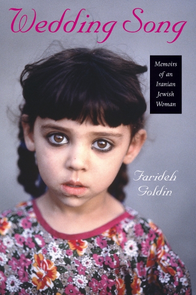 Wedding Song: Memoirs of an Iranian Jewish Woman