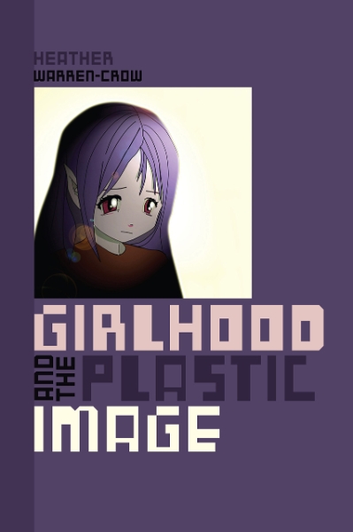 Girlhood and the Plastic Image