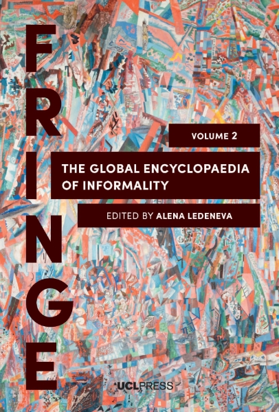 The Global Encyclopaedia of Informality, Volume II: Understanding Social and Cultural Complexity