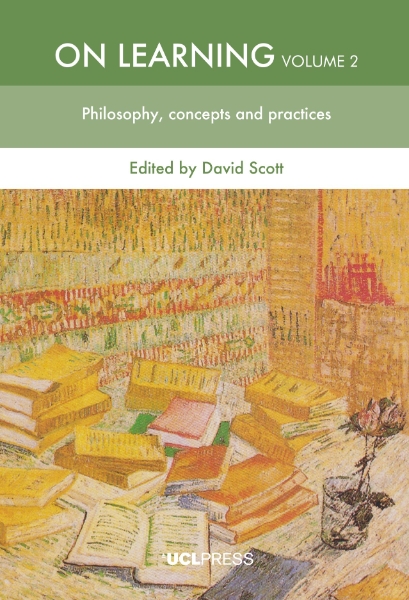 On Learning, Volume 2: Philosophies, Concepts and Practices